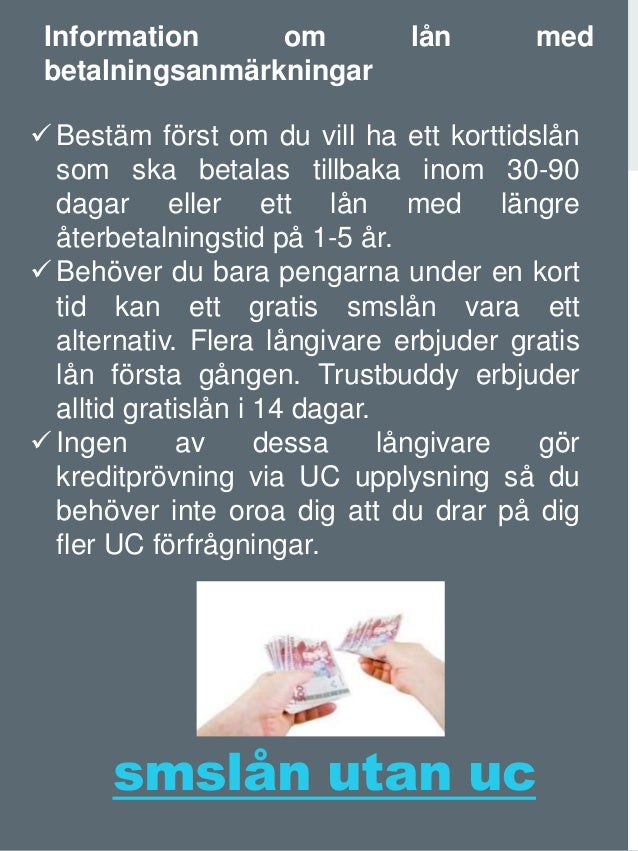 Gratis smslån utan uc Gratis smslån utan uc